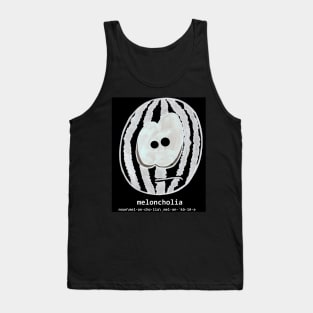 Meloncholia Tank Top